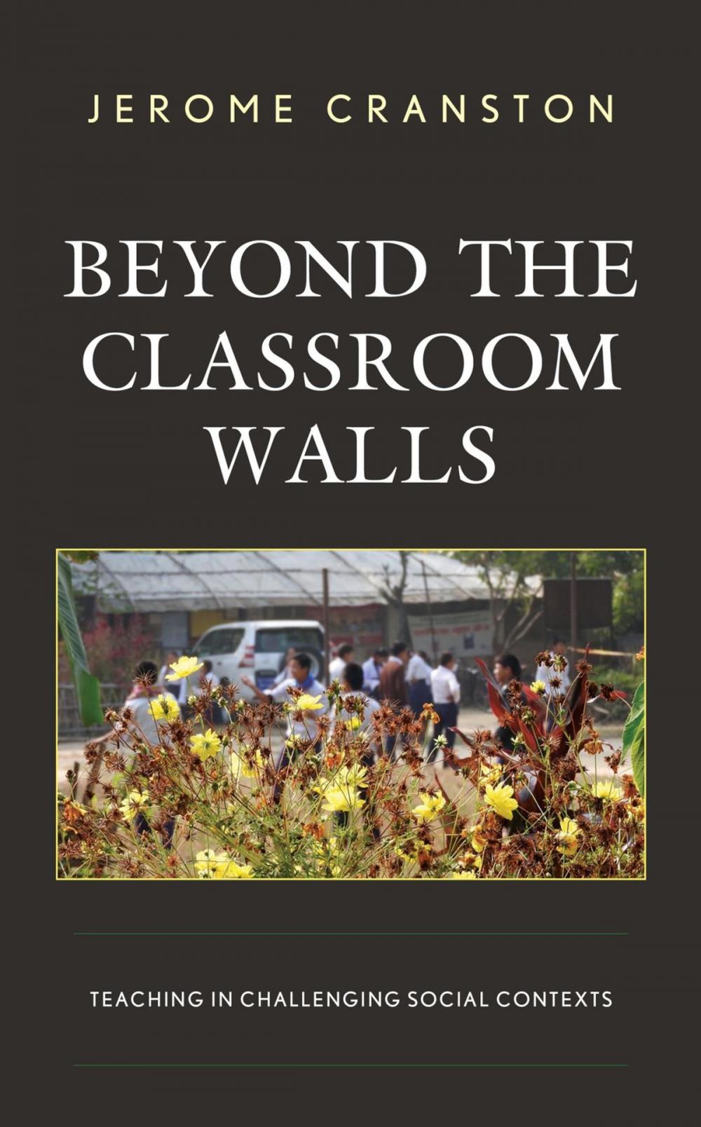 Big bigCover of Beyond the Classroom Walls