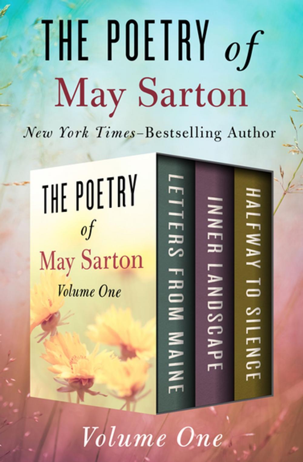 Big bigCover of The Poetry of May Sarton Volume One