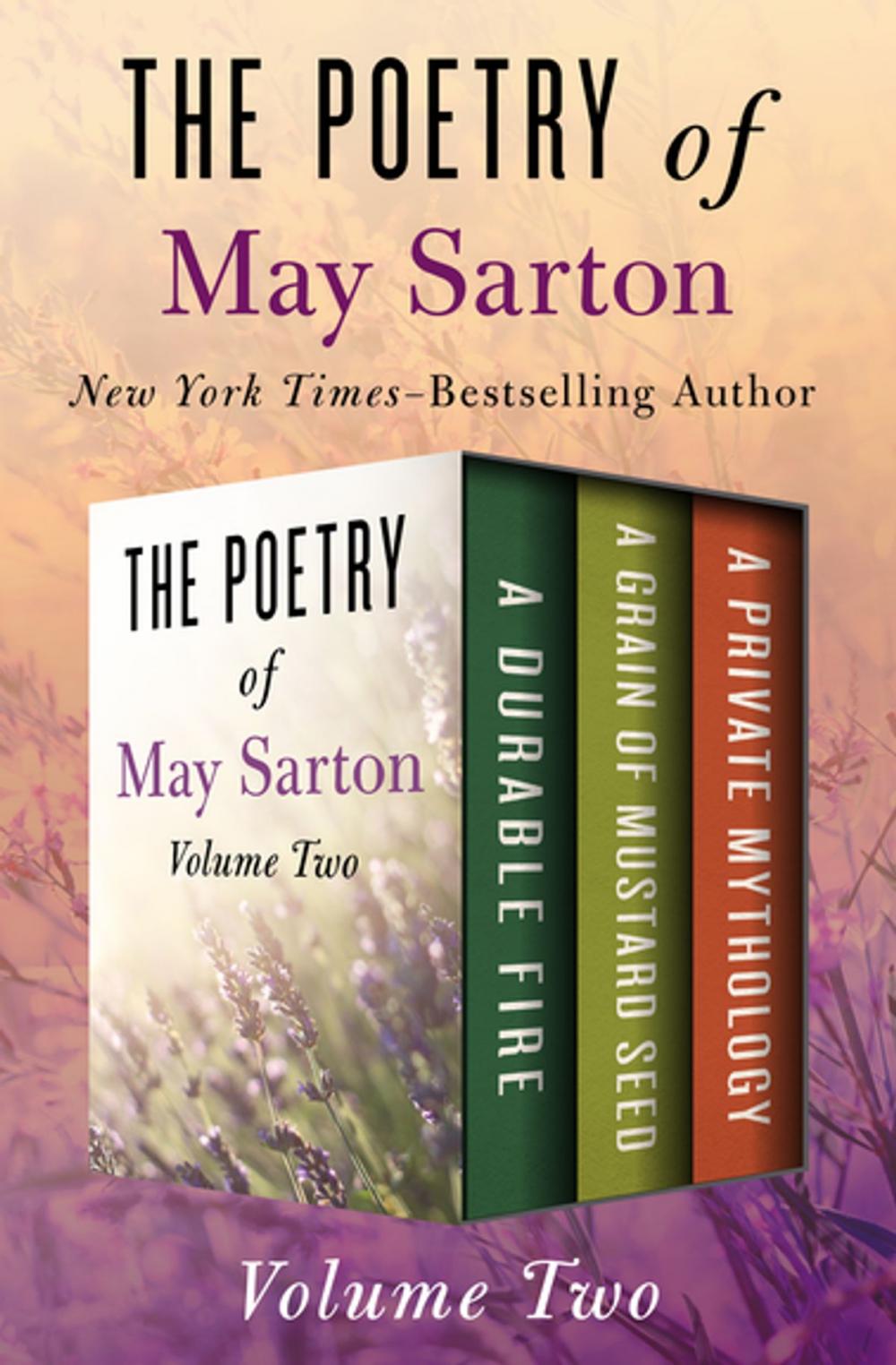 Big bigCover of The Poetry of May Sarton Volume Two