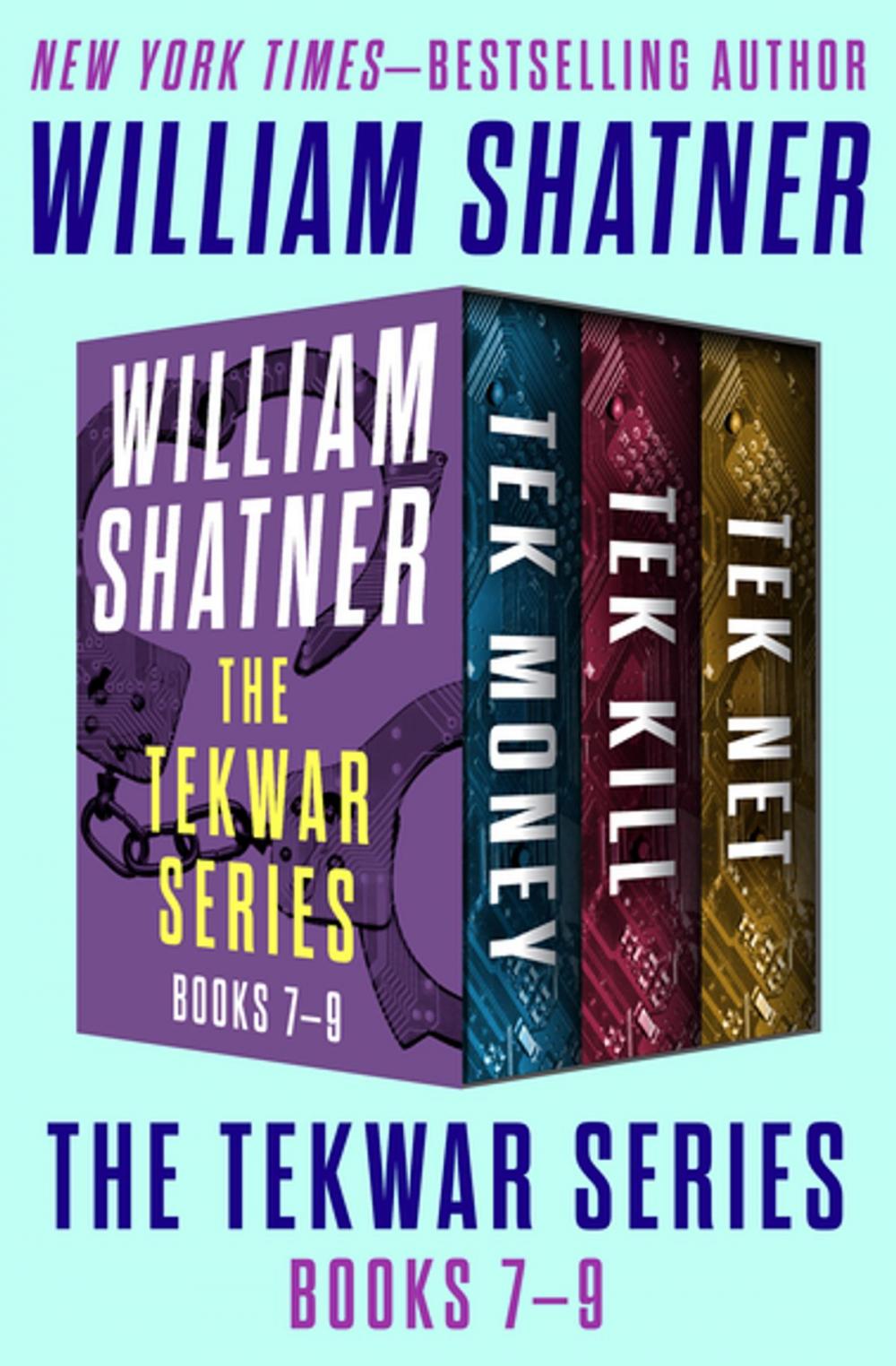 Big bigCover of The TekWar Series Books 7–9