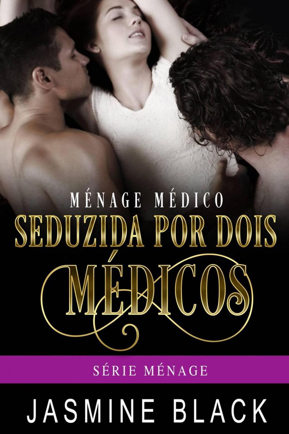 Big bigCover of Seduzida por Dois Médicos