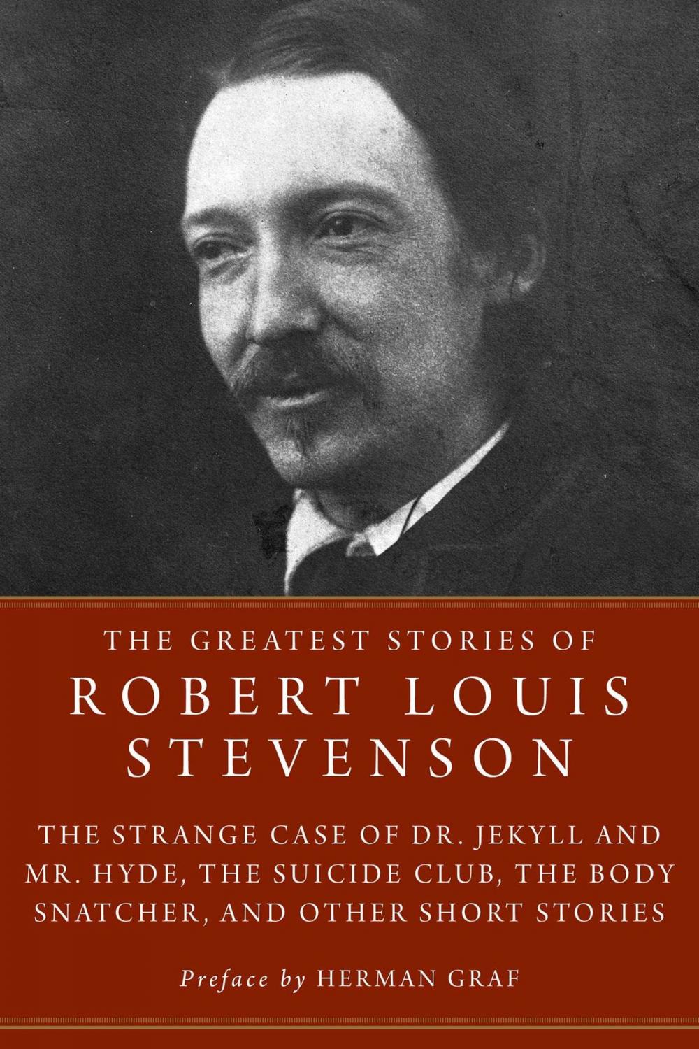 Big bigCover of The Greatest Stories of Robert Louis Stevenson