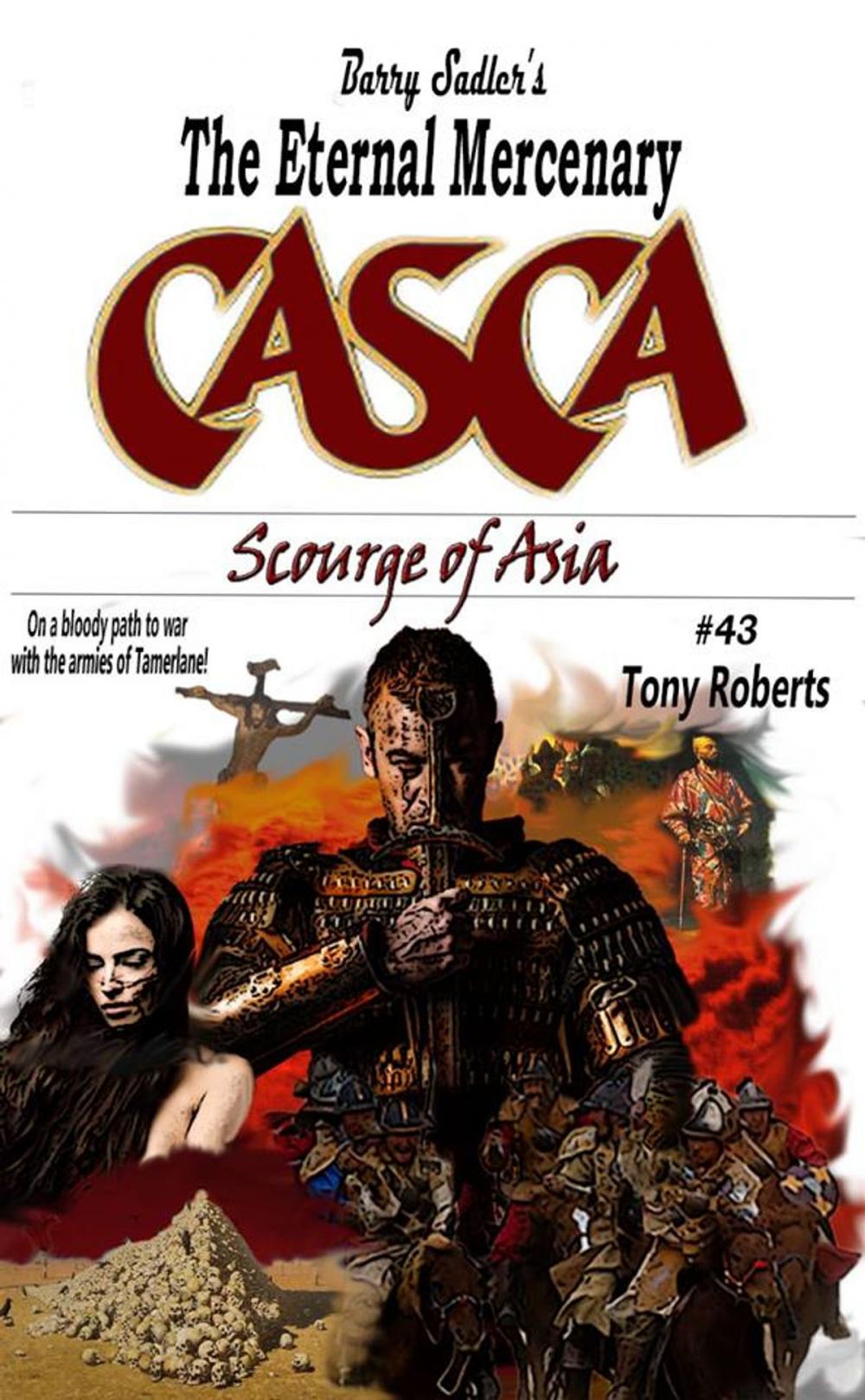 Big bigCover of Casca 43: Scourge of Asia