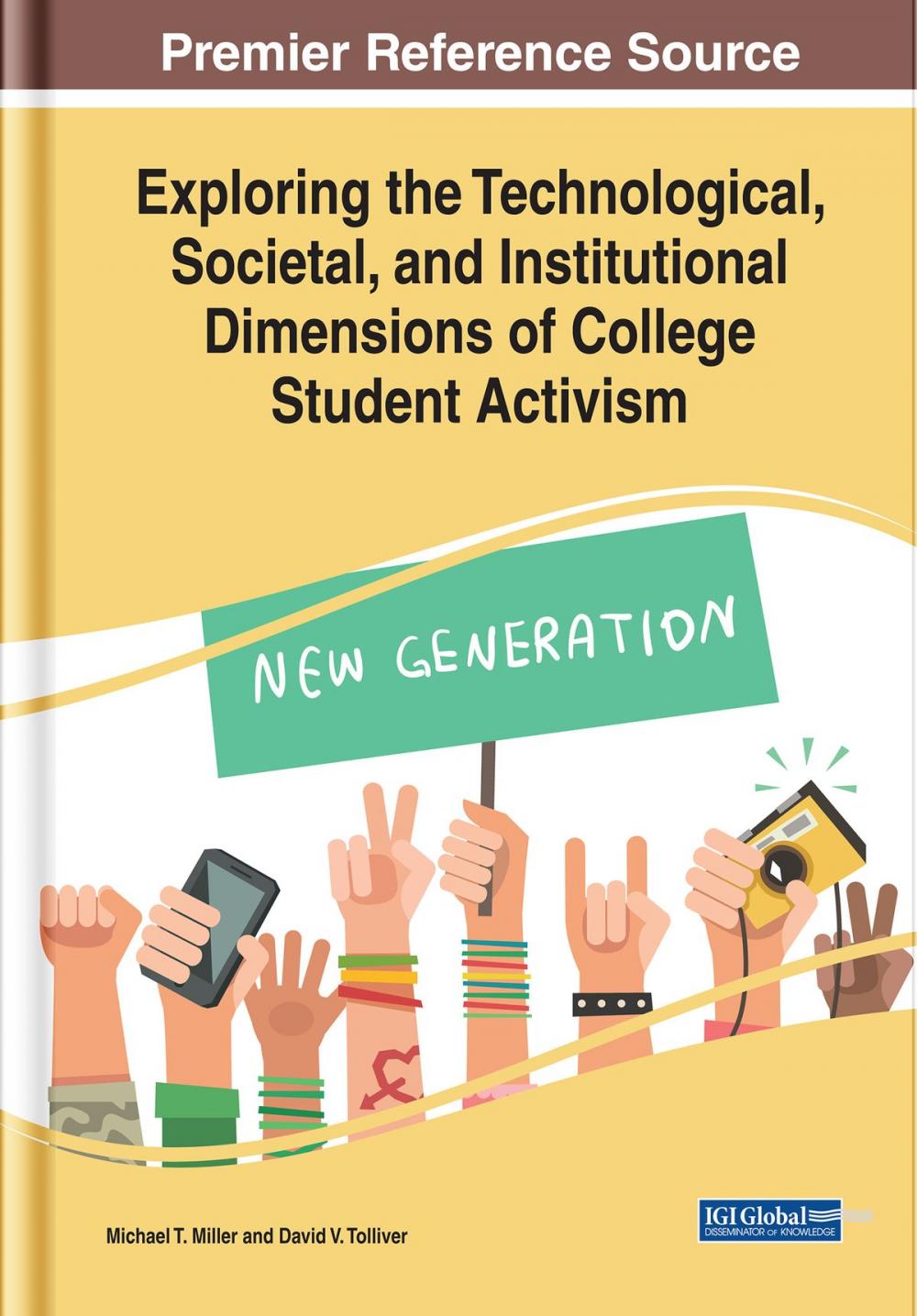 Big bigCover of Exploring the Technological, Societal, and Institutional Dimensions of College Student Activism