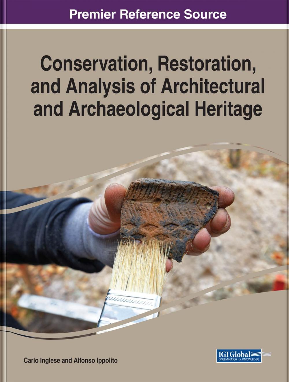 Big bigCover of Conservation, Restoration, and Analysis of Architectural and Archaeological Heritage