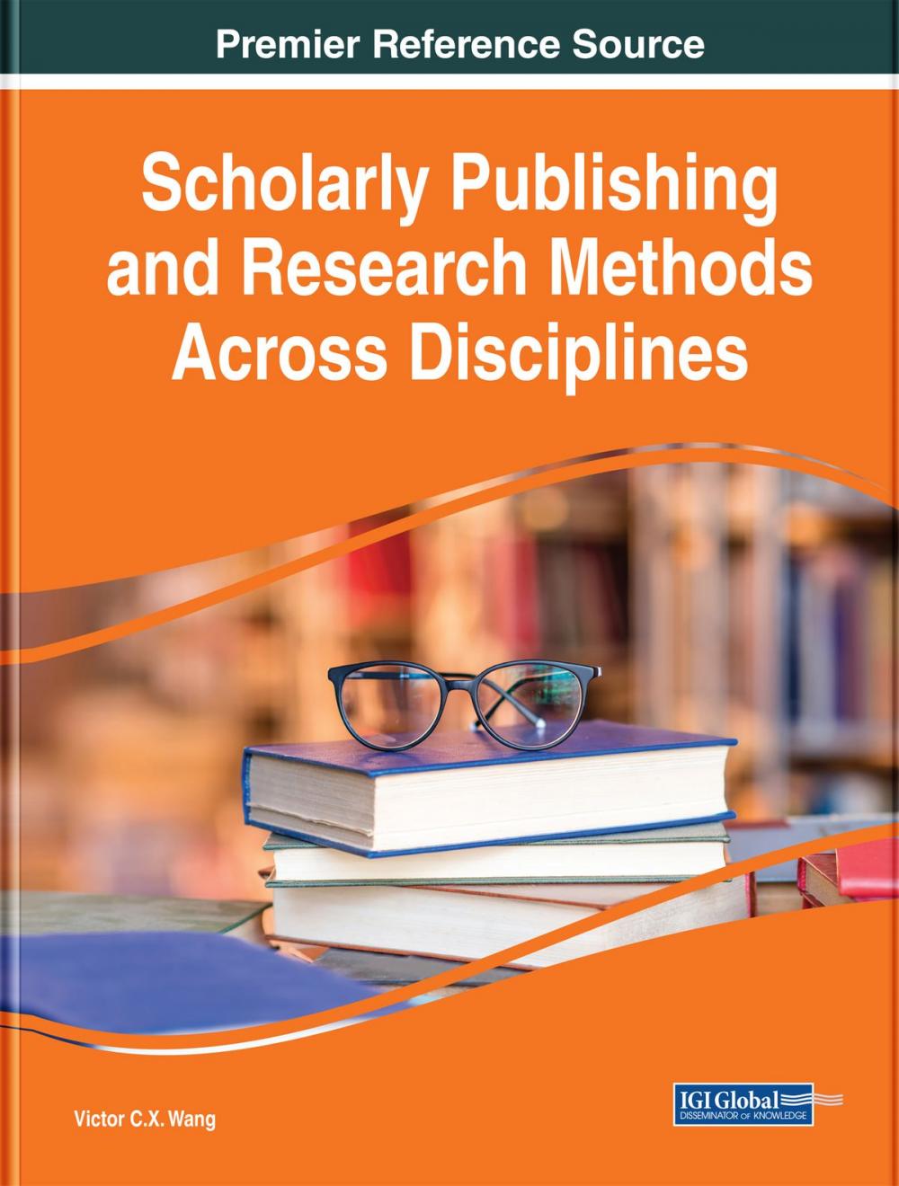 Big bigCover of Scholarly Publishing and Research Methods Across Disciplines