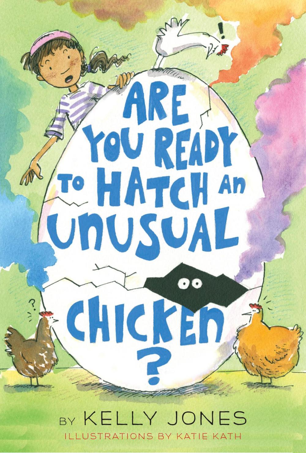 Big bigCover of Are You Ready to Hatch an Unusual Chicken?