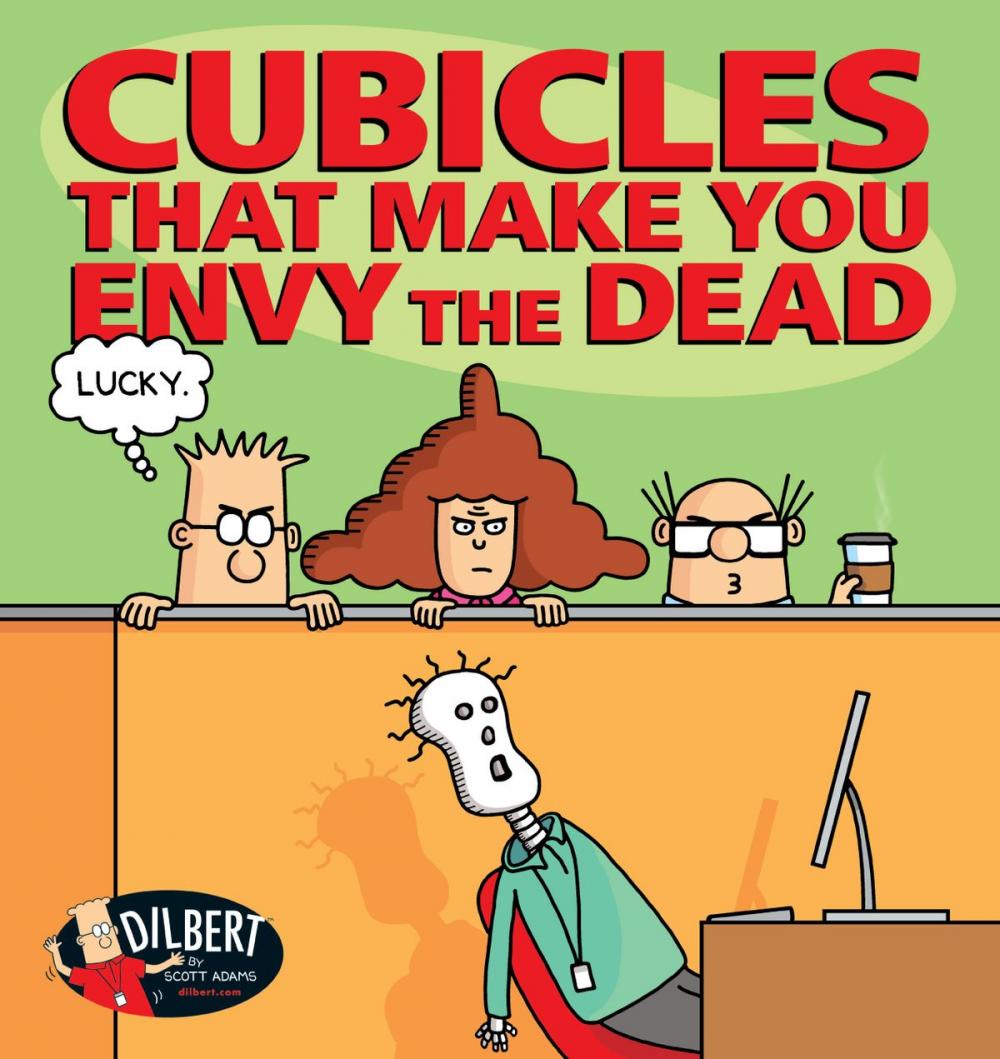 Big bigCover of Cubicles That Make You Envy the Dead