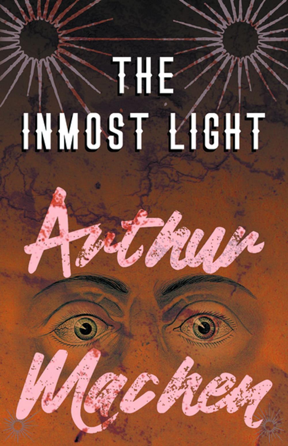 Big bigCover of The Inmost Light