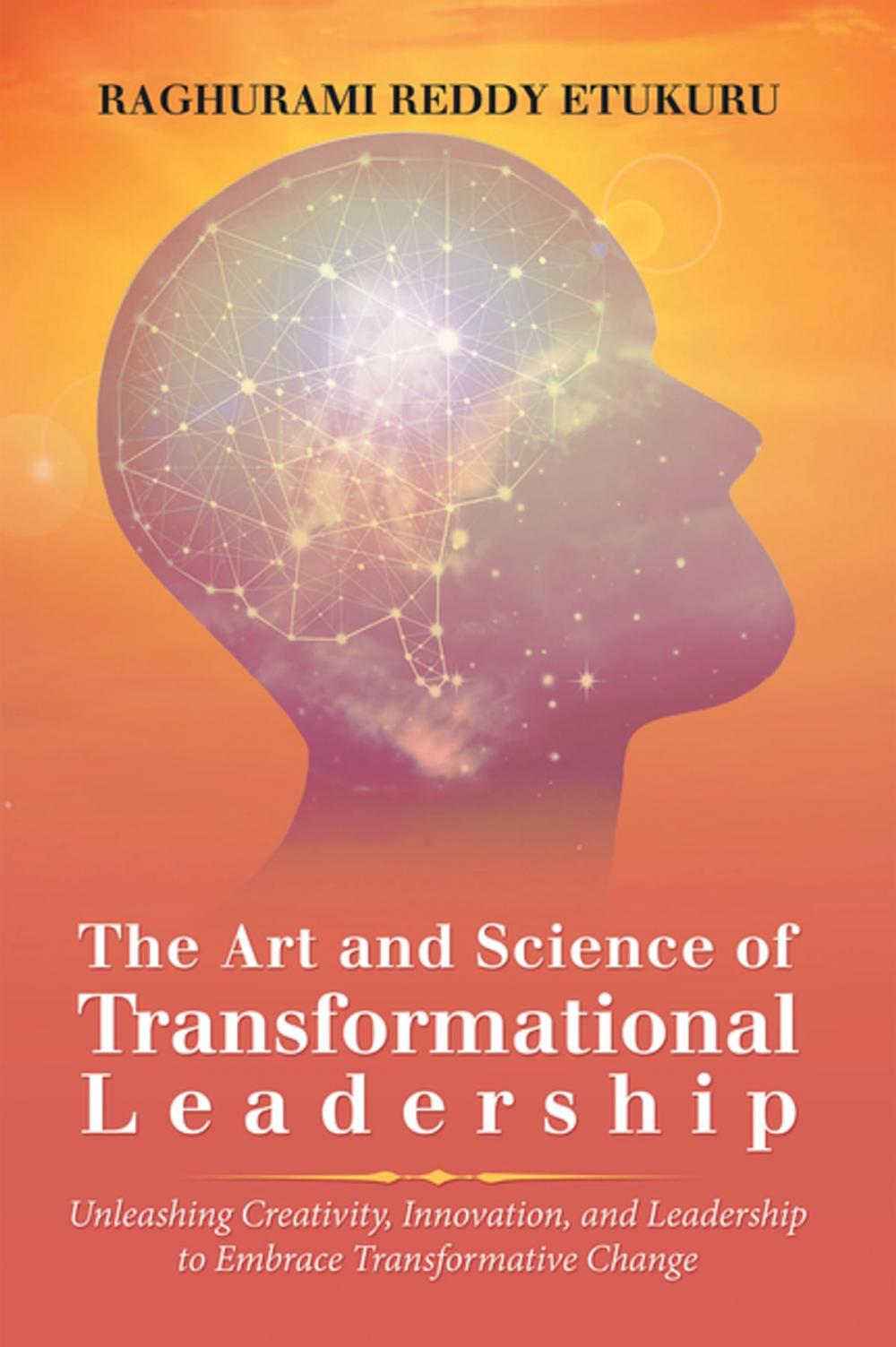 Big bigCover of The Art and Science of Transformational Leadership