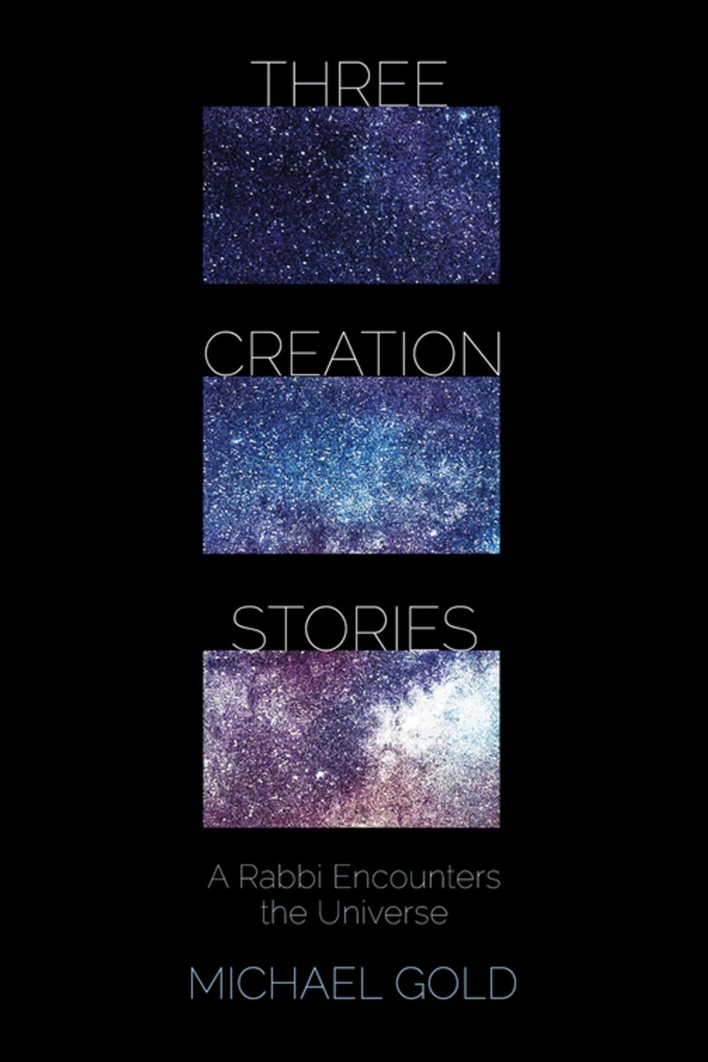 Big bigCover of Three Creation Stories
