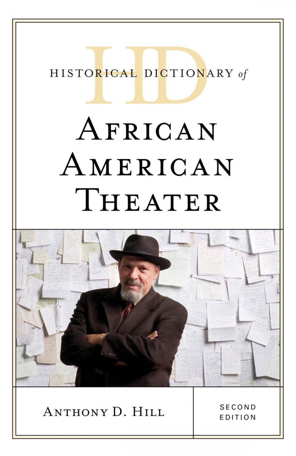 Big bigCover of Historical Dictionary of African American Theater