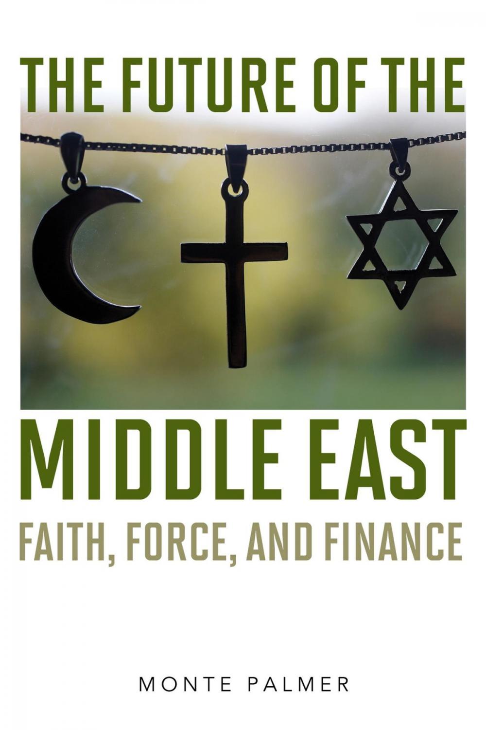 Big bigCover of The Future of the Middle East