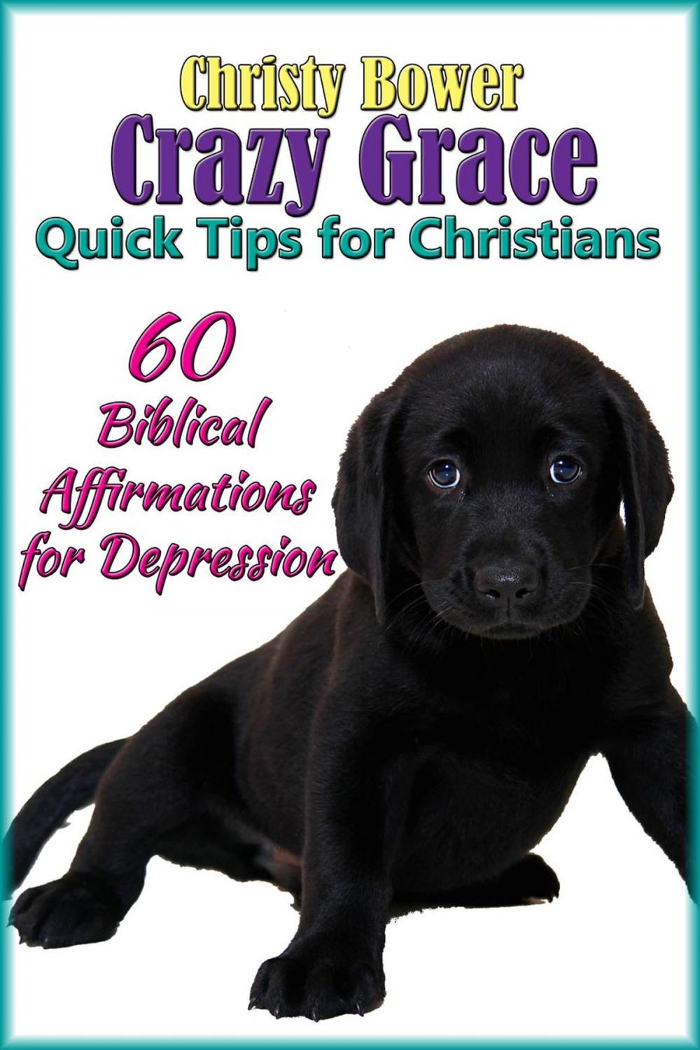 Big bigCover of 60 Biblical Affirmations for Depression