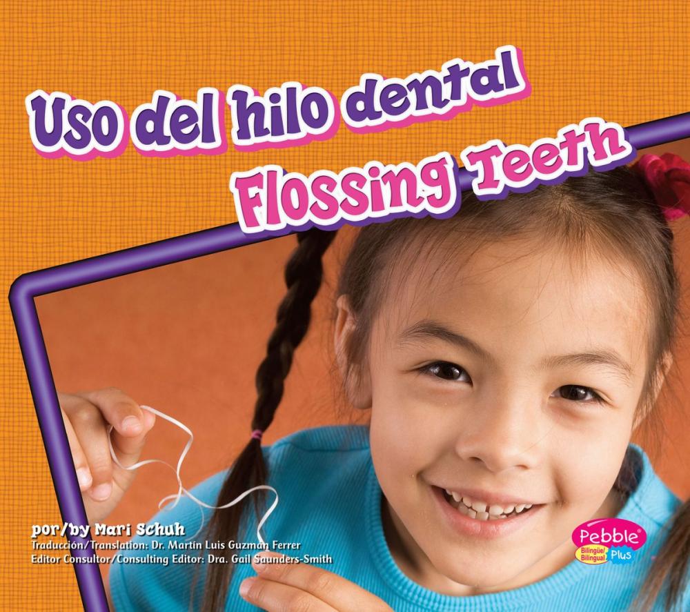 Big bigCover of uso del hilo dental/Flossing Teeth