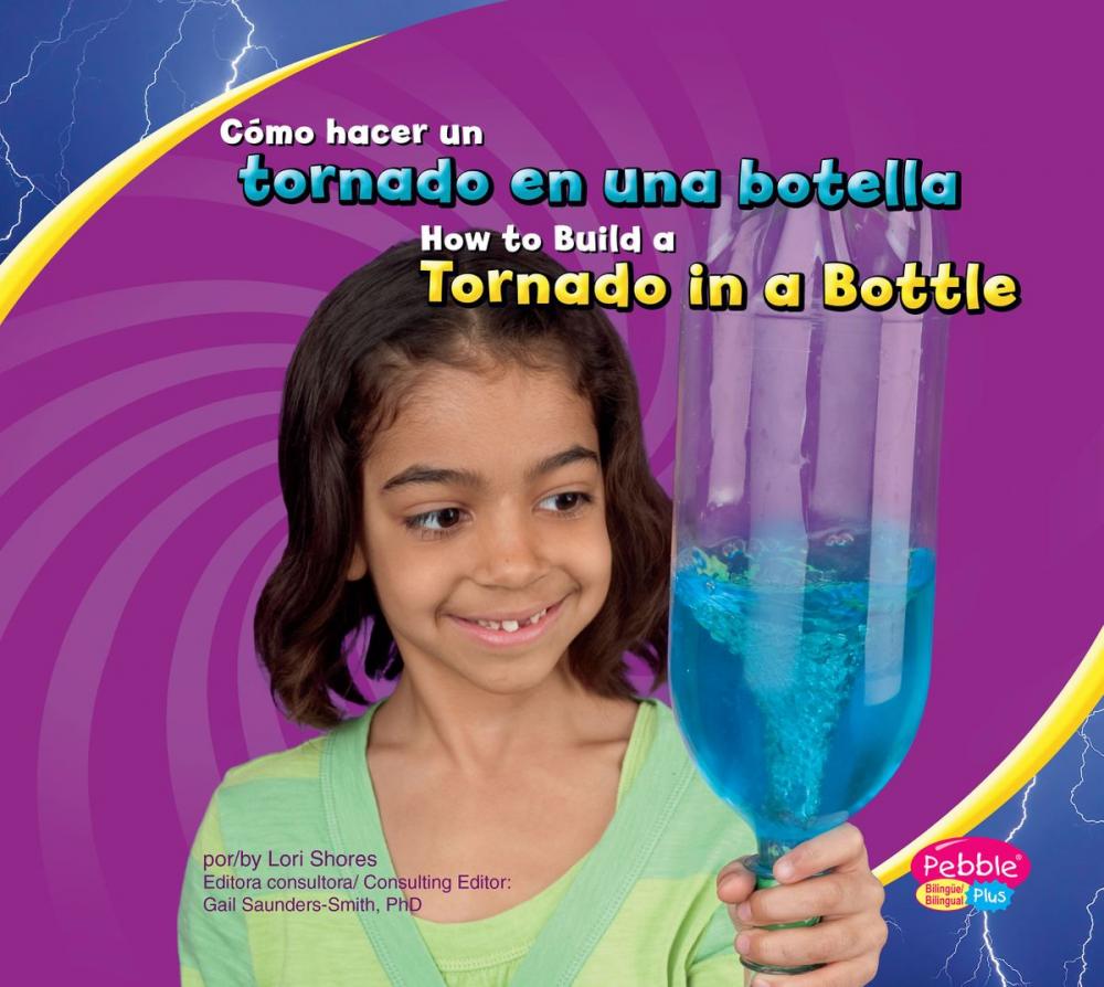 Big bigCover of Cómo hacer un tornado en una botella/How to Build a Tornado in a Bottle