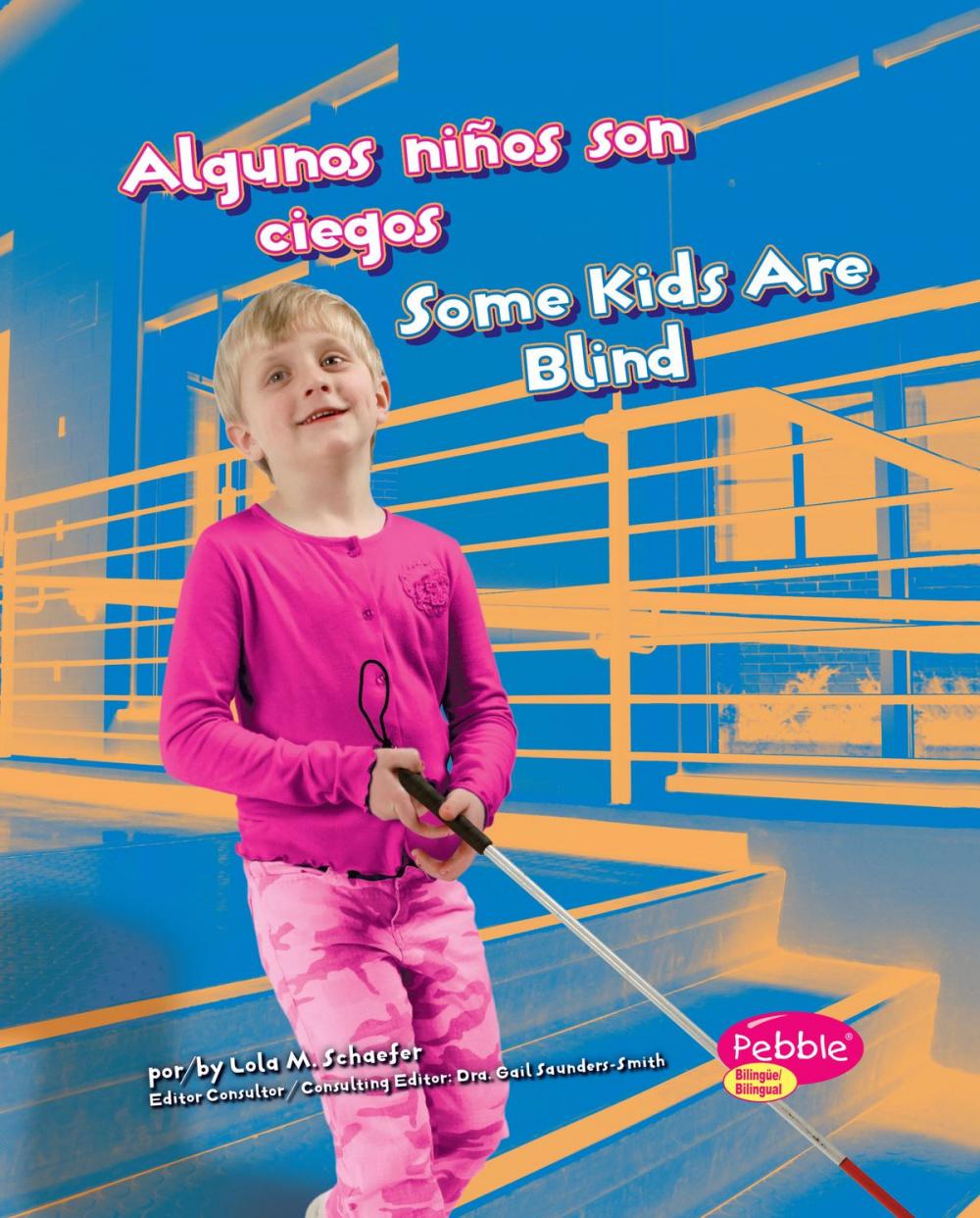 Big bigCover of Algunos niños son ciegos/Some Kids Are Blind