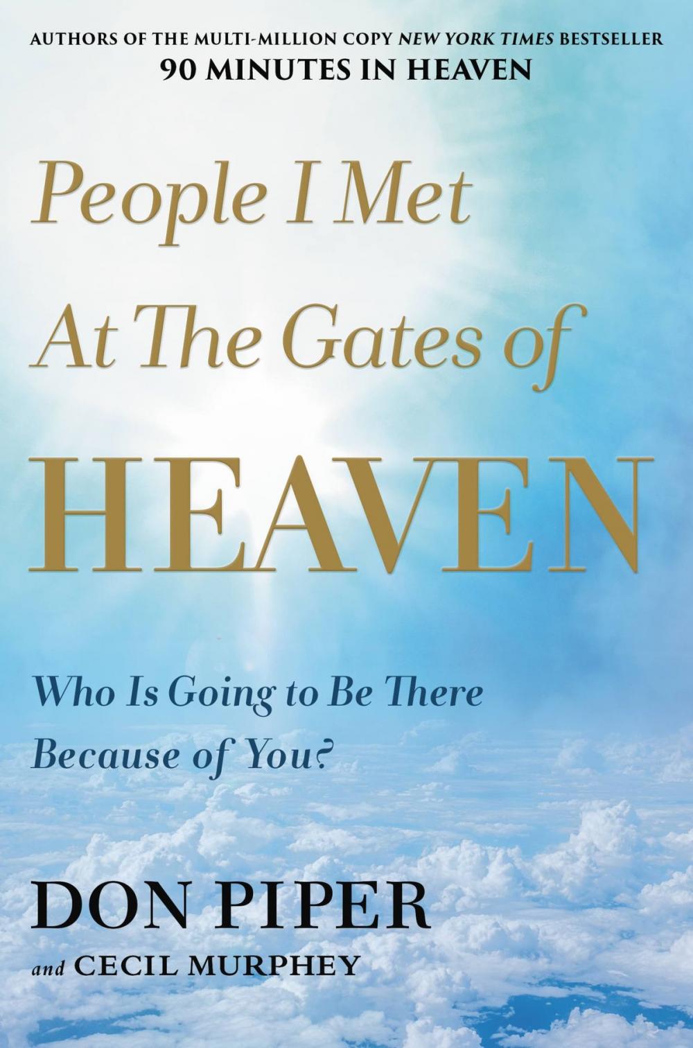 Big bigCover of People I Met at the Gates of Heaven