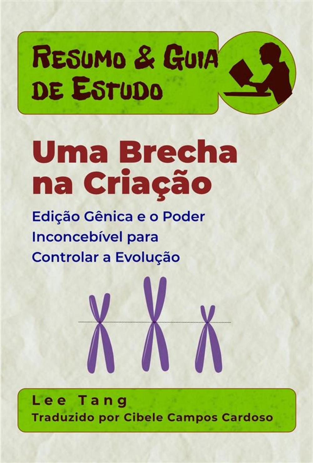 Big bigCover of Resumo & Guia De Estudo - Uma Brecha Na Criação