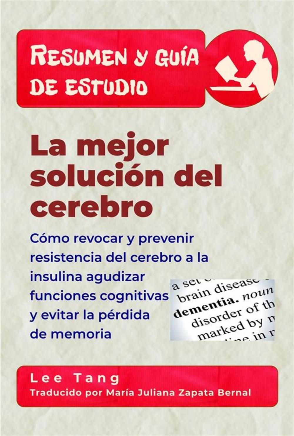 Big bigCover of Resumen Y Guía De Estudio - La Mejor Solución Del Cerebro