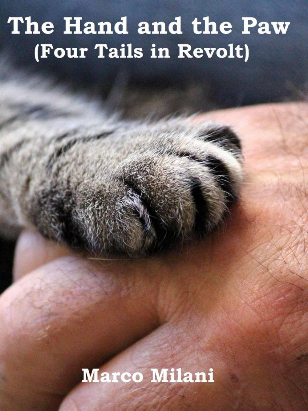 Big bigCover of The Hand and the Paw (Four Tails in Revolt)