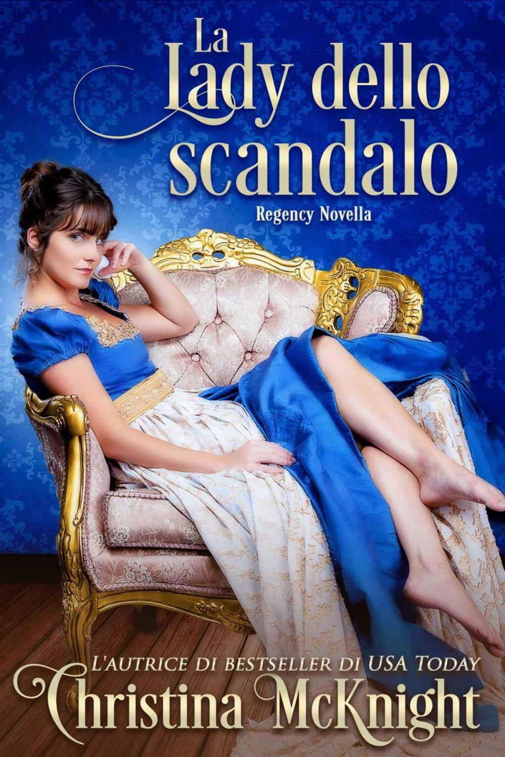 Big bigCover of La lady dello scandalo