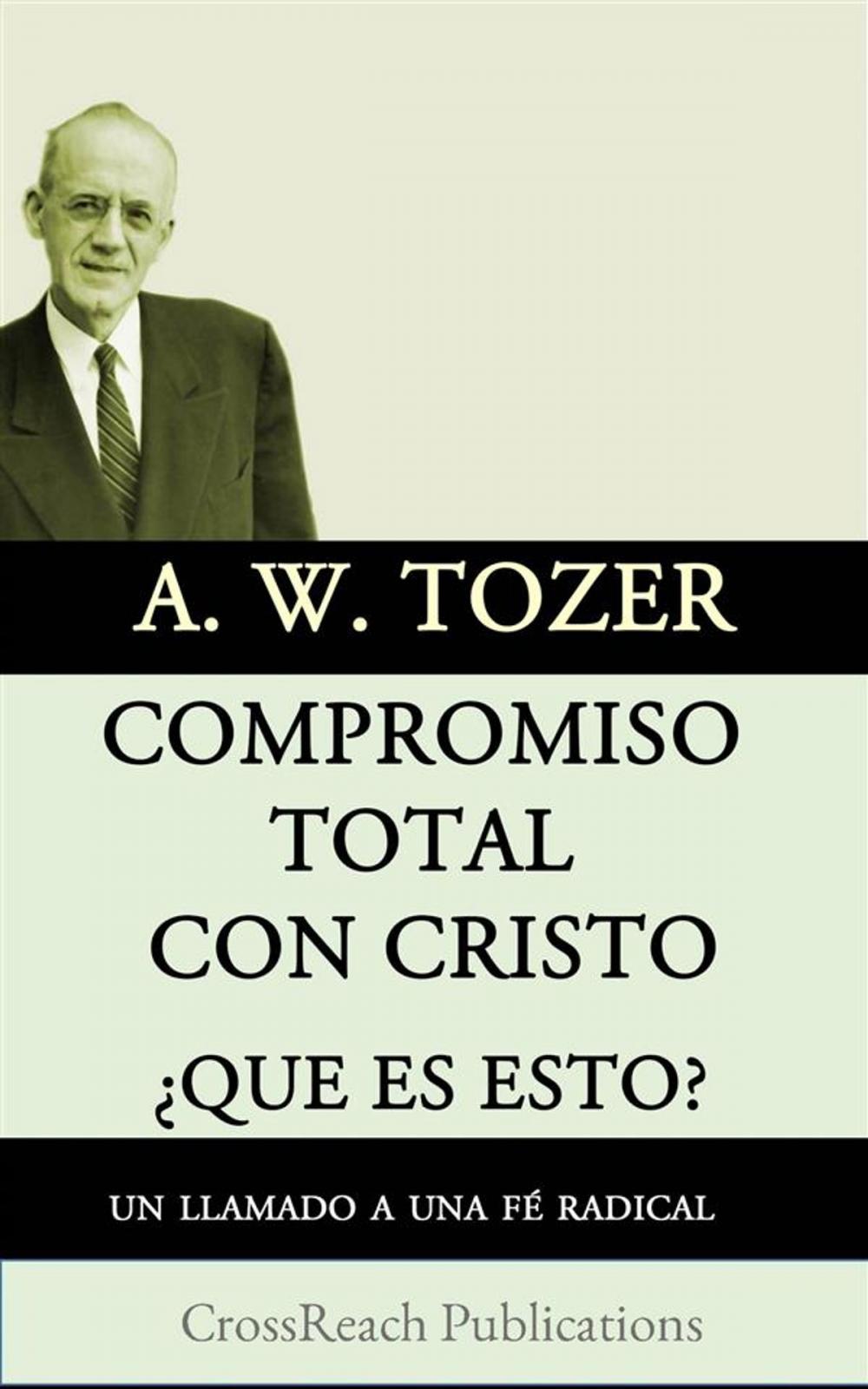 Big bigCover of Compromiso Total Con Cristo