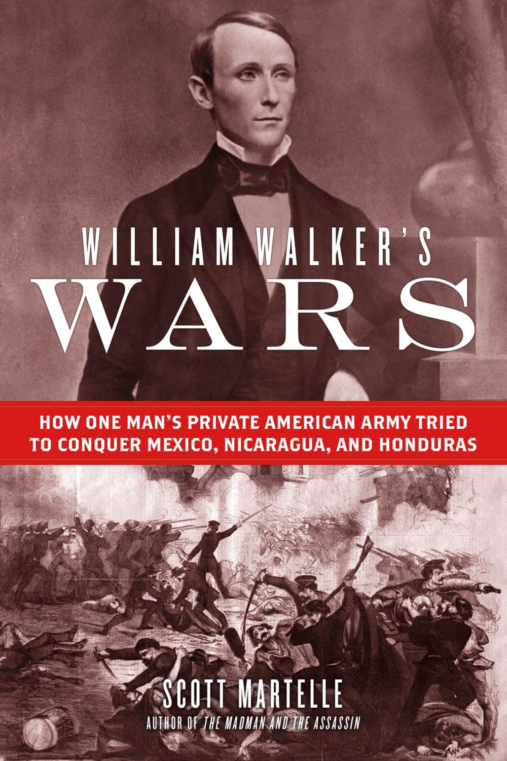 Big bigCover of William Walker's Wars