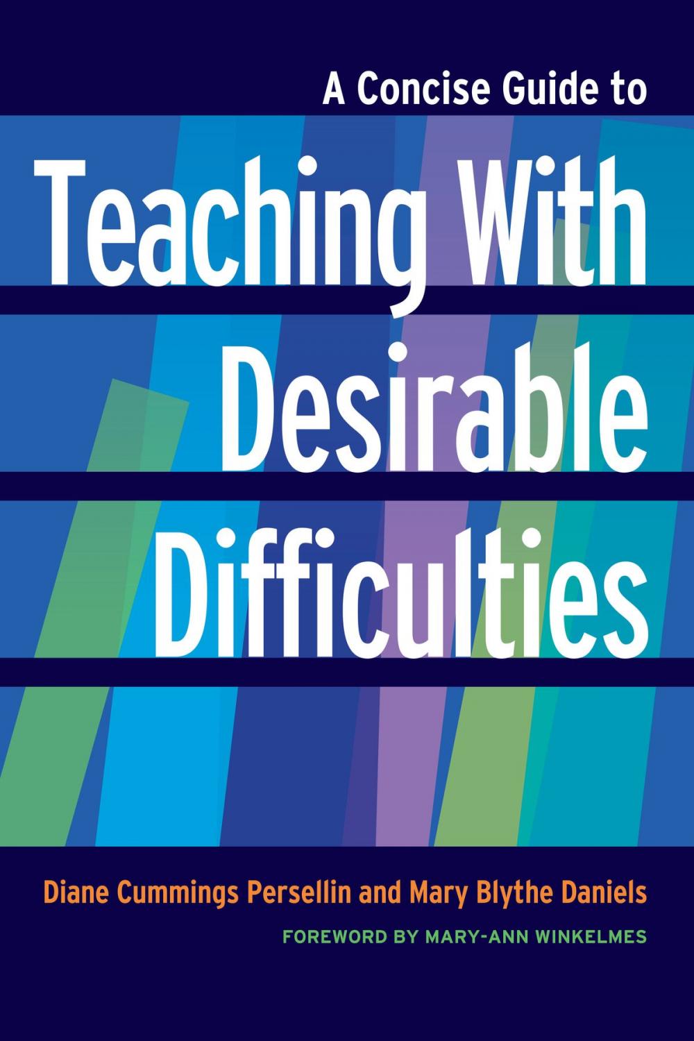 Big bigCover of A Concise Guide to Teaching With Desirable Difficulties