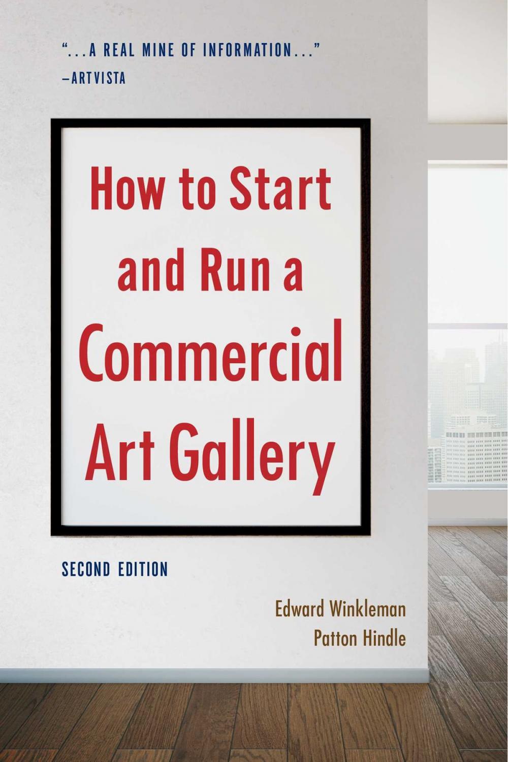 Big bigCover of How to Start and Run a Commercial Art Gallery (Second Edition)