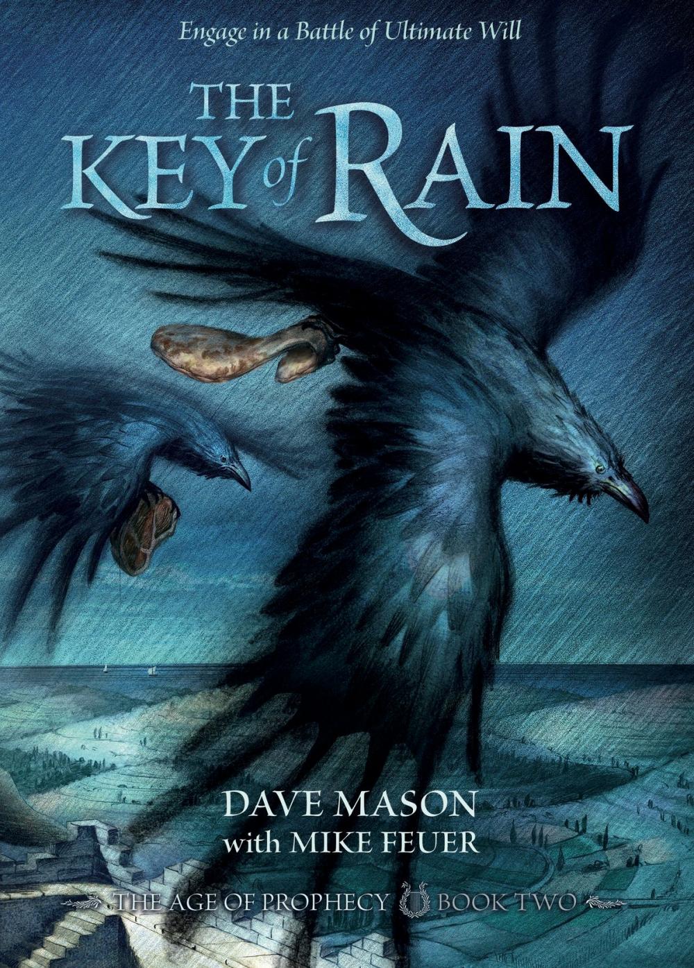 Big bigCover of The Key of Rain (The Age of Prophecy Book 2)