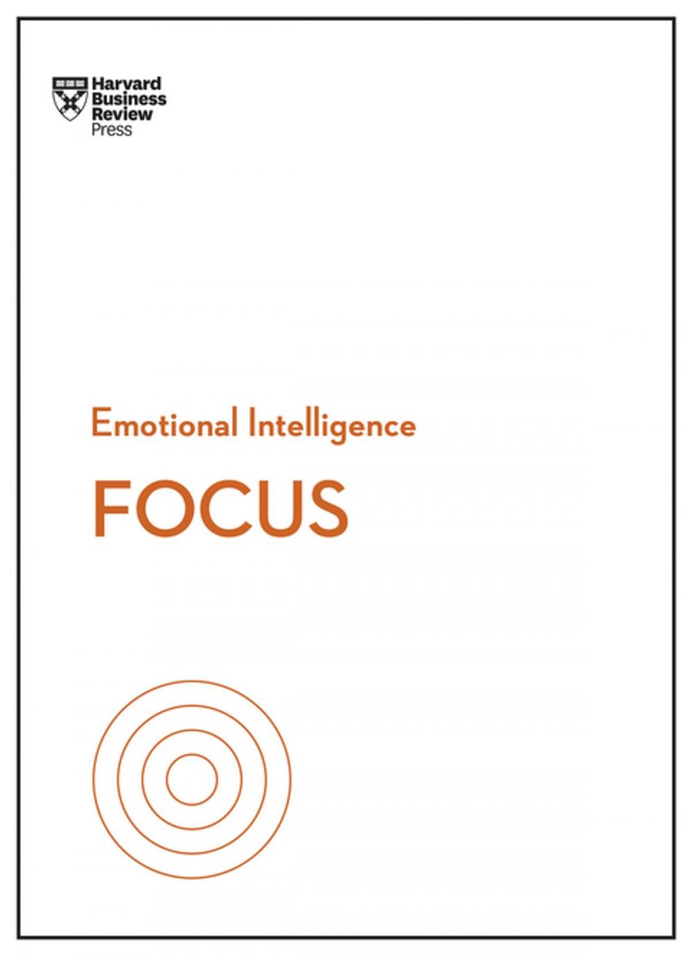 Big bigCover of Focus (HBR Emotional Intelligence Series)