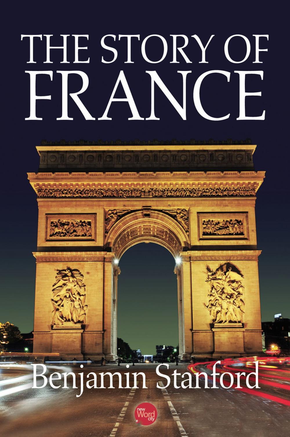 Big bigCover of The Story of France