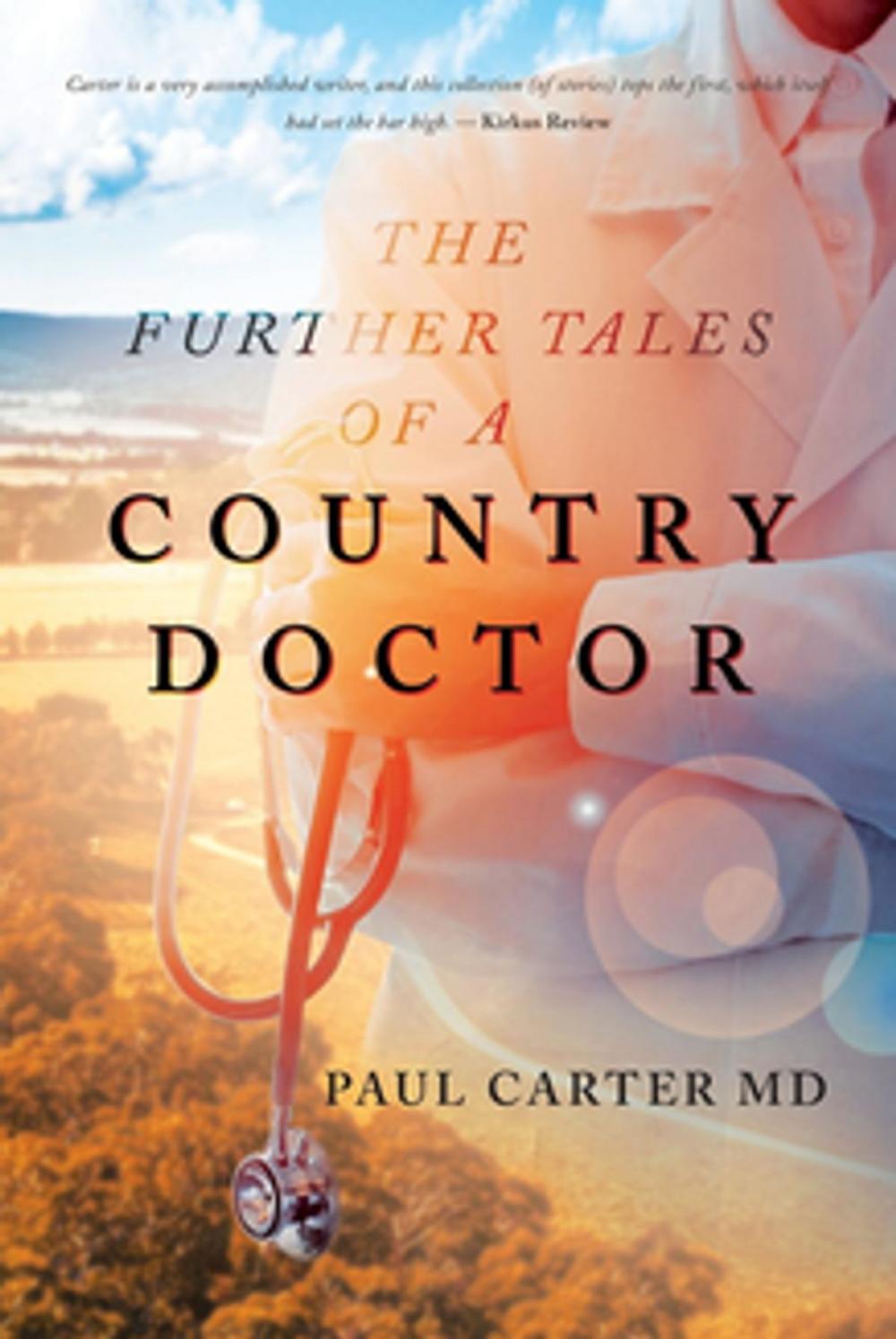 Big bigCover of The Further Tales of a Country Doctor