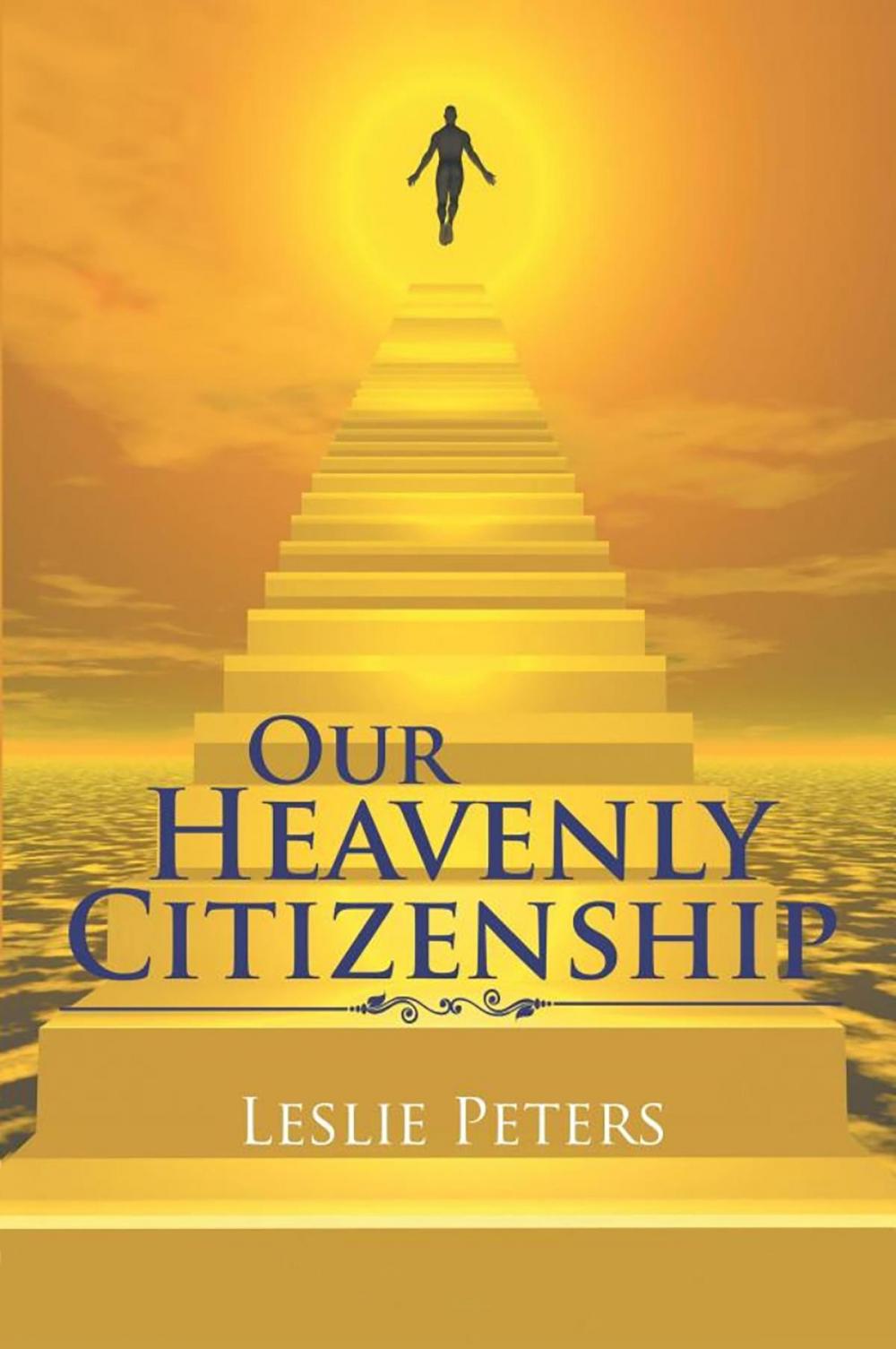 Big bigCover of Our Heavenly Citizenship