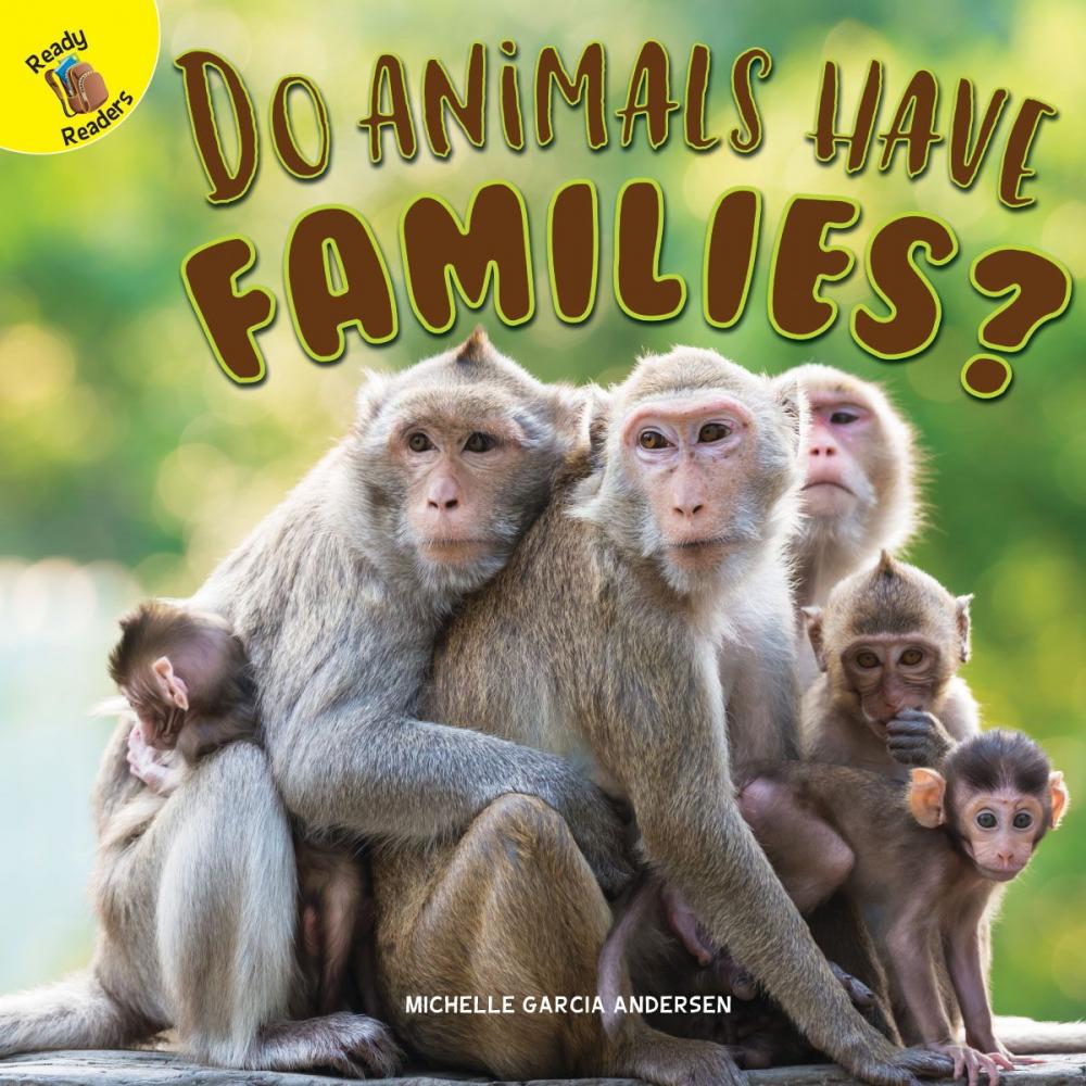 Big bigCover of Do Animals Have Families?