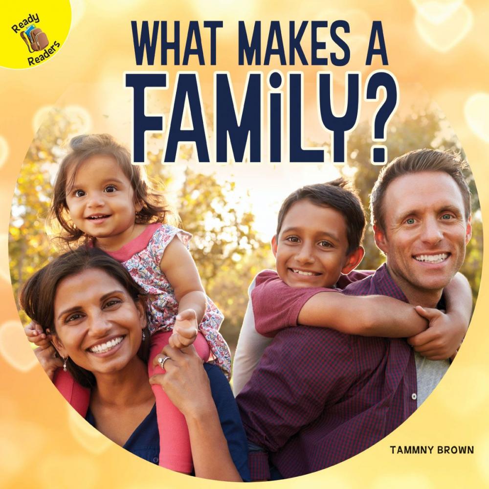 Big bigCover of What Makes a Family?