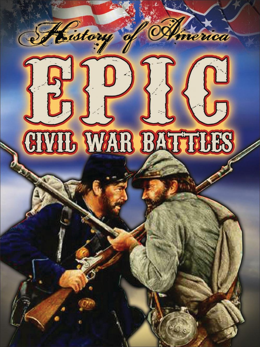 Big bigCover of Epic Civil War Battles