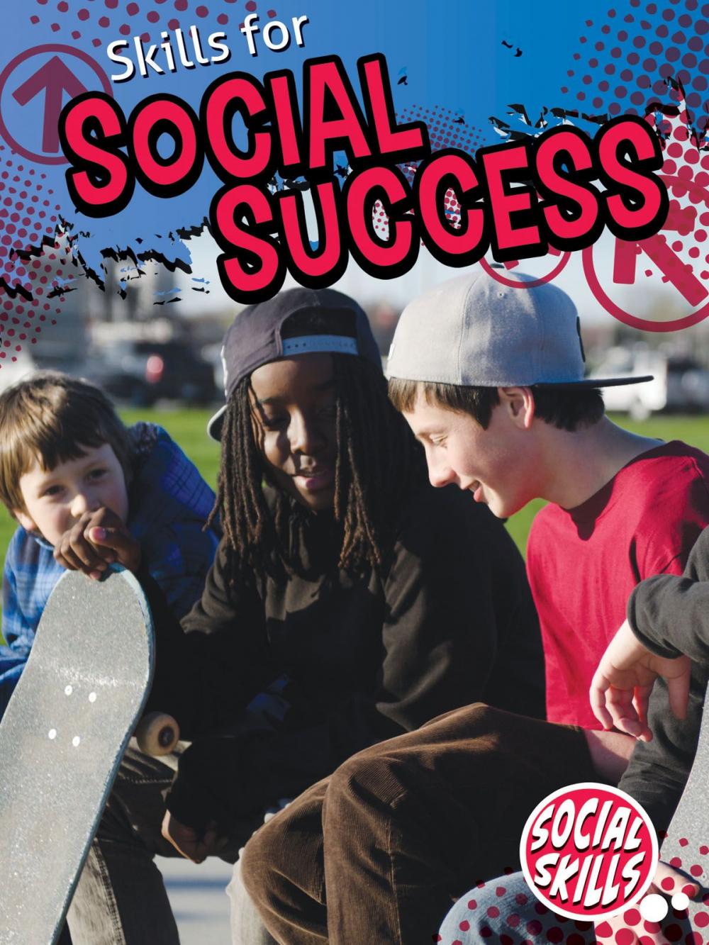 Big bigCover of Skills For Social Success