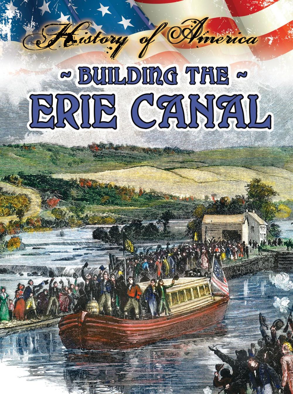 Big bigCover of Building The Erie Canal