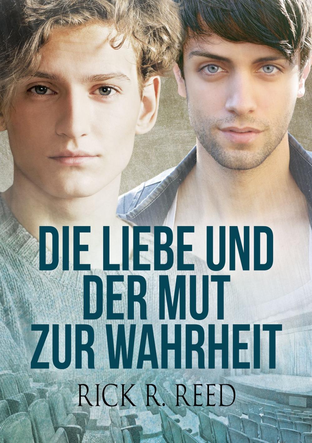 Big bigCover of Die Liebe und der Mut zur Wahrheit