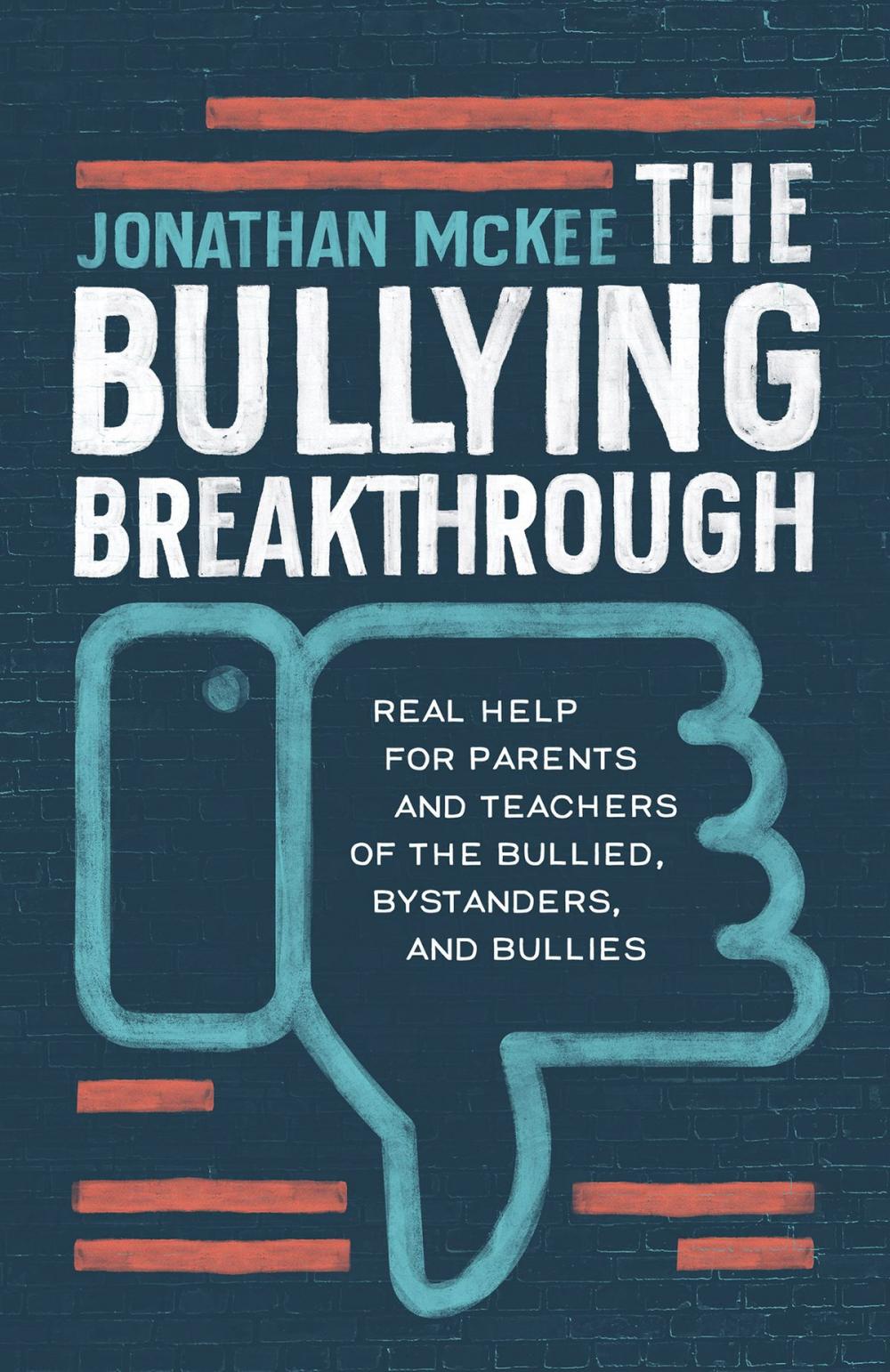 Big bigCover of The Bullying Breakthrough