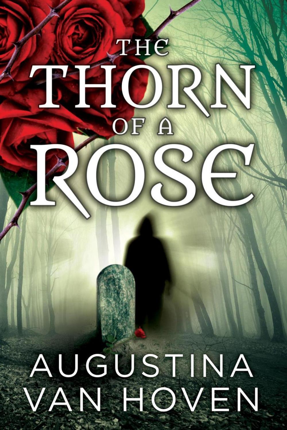 Big bigCover of The Thorn of a Rose