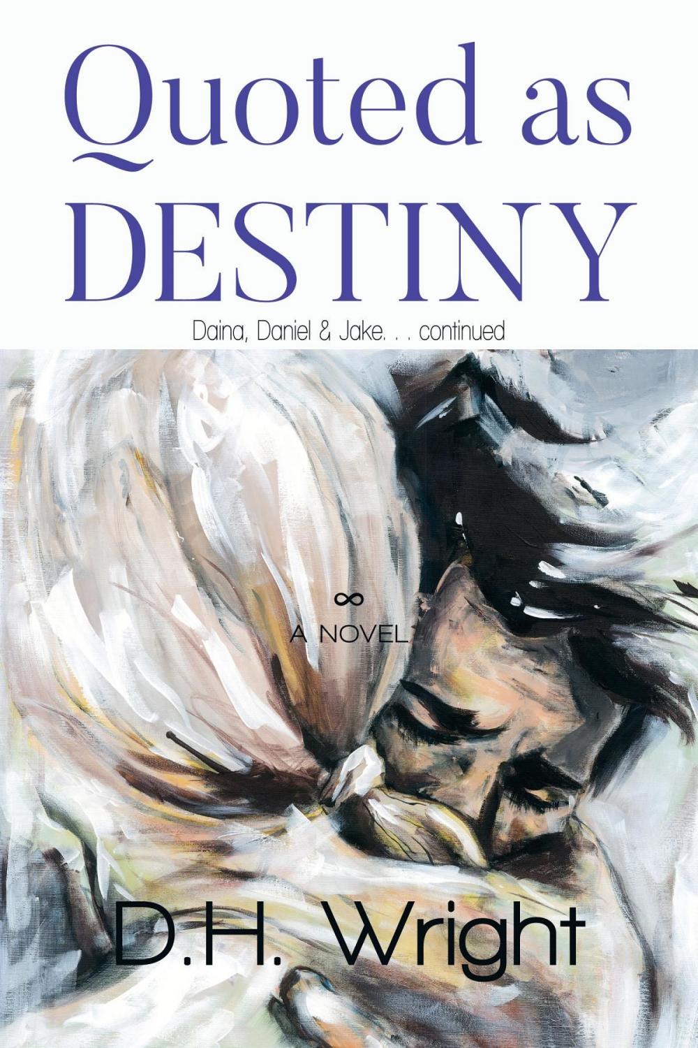 Big bigCover of Quoted as Destiny