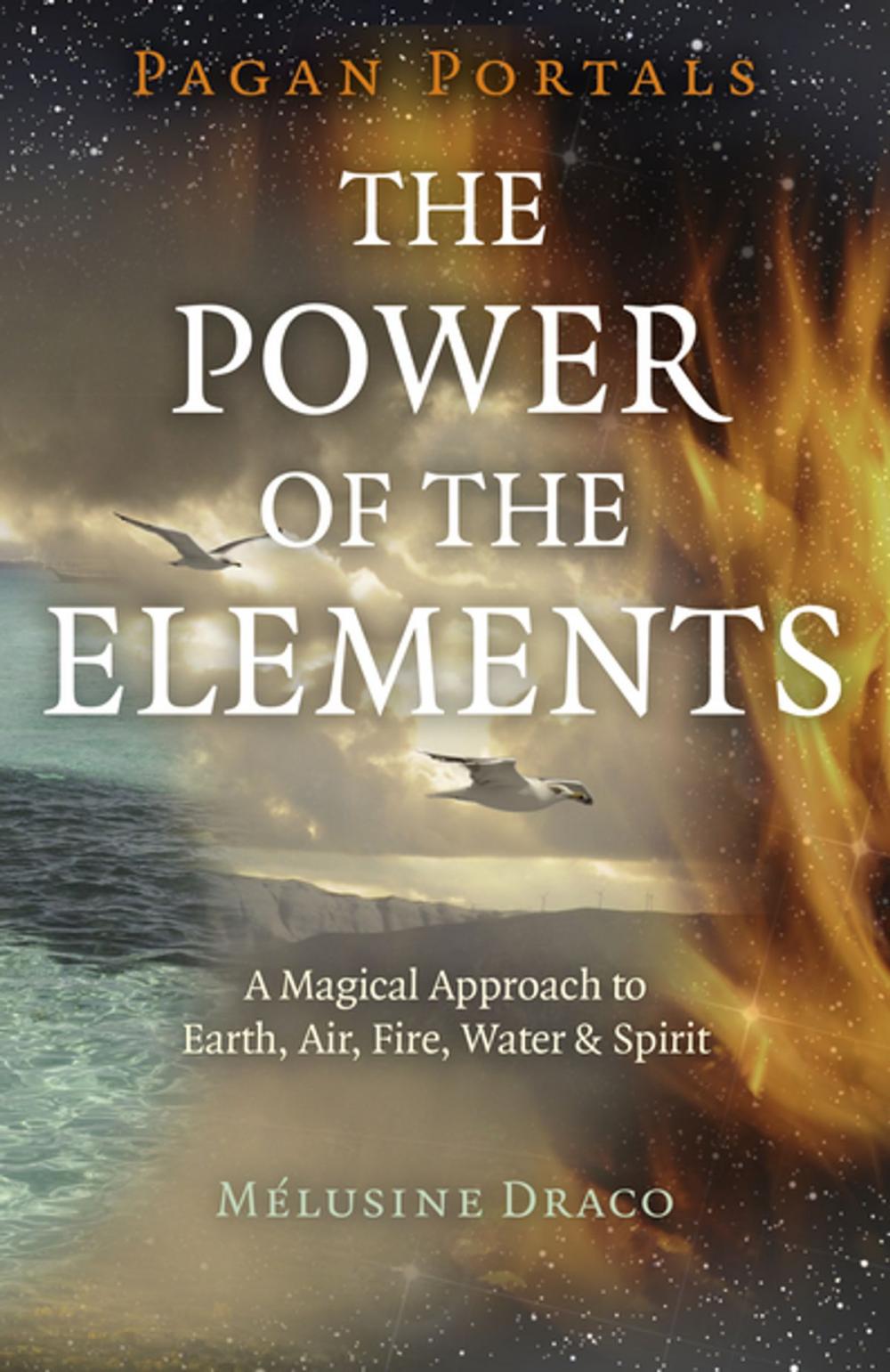 Big bigCover of Pagan Portals - The Power of the Elements