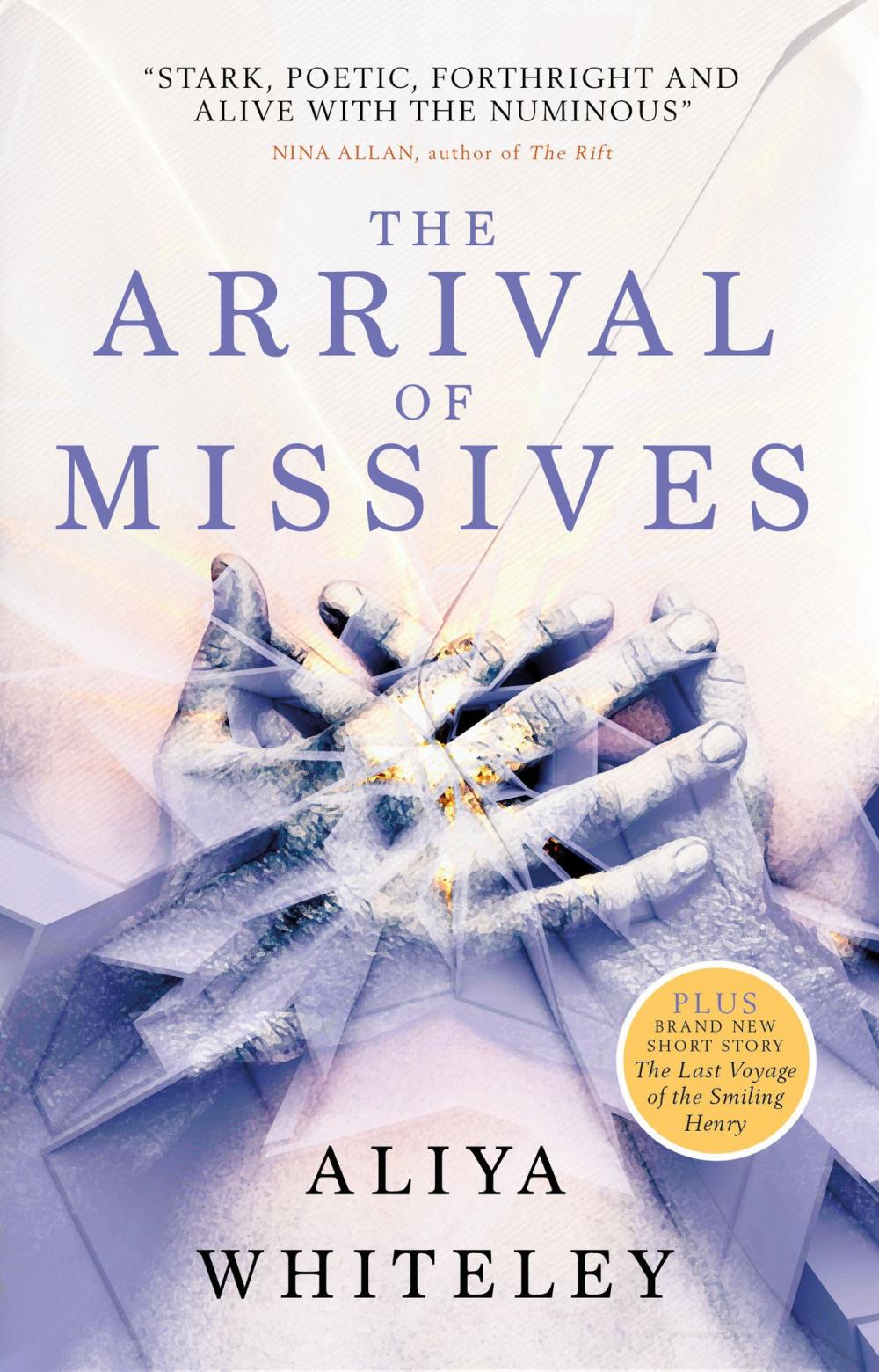 Big bigCover of The Arrival of Missives