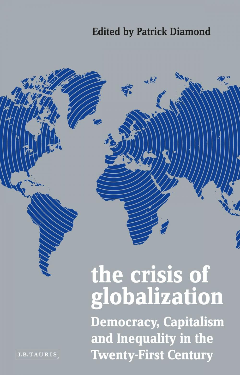 Big bigCover of The Crisis of Globalization