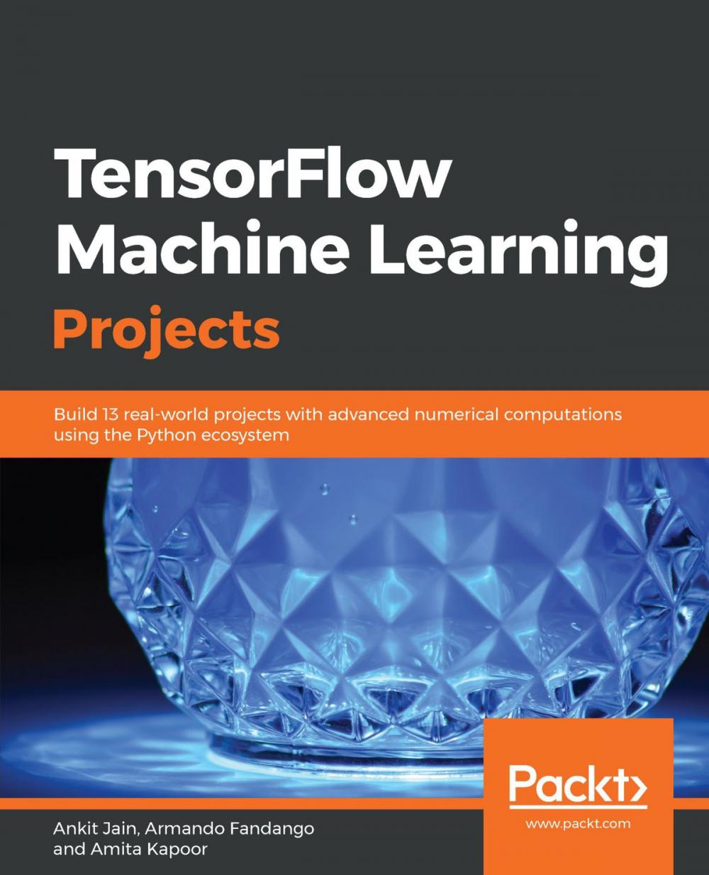 Big bigCover of TensorFlow Machine Learning Projects