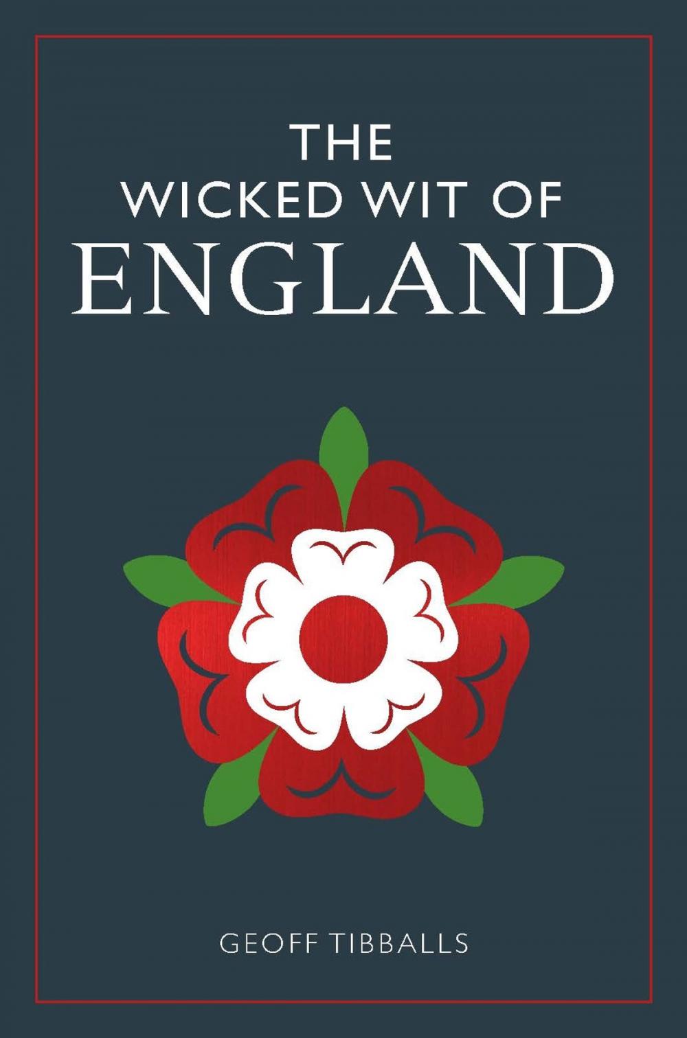 Big bigCover of The Wicked Wit of England