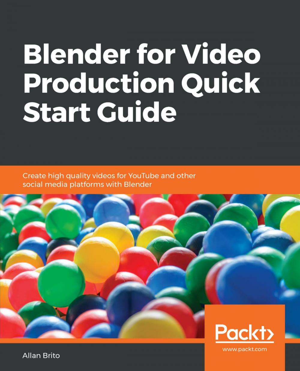 Big bigCover of Blender for Video Production Quick Start Guide